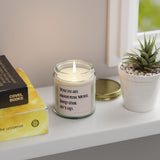 You're an Awesome Mom Keep That Sh*t Up  Soy Candle