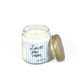 Love You Mom candle | Coconut Apricot scented candle