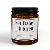 Not Today, Children Candle | Soy Candle with Black Lid
