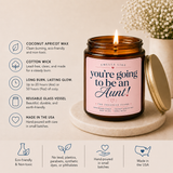 You're Going To Be An Aunt! Scented Candle – Coconut Apricot (4oz & 9oz)