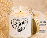 Will You Be My Bridesmaid? Candle | Coconut Apricot Wax Jar