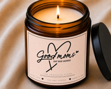 Funny Good Moms Say bad words Heart Illustration Soy Candle