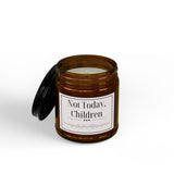 Not Today, Children Candle | Soy Candle with Black Lid
