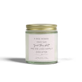 A Wise Woman Once Said "fuck this shit" Candle | Coconut Apricot Wax Jar