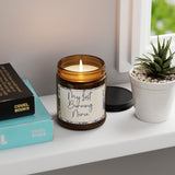 My Last Burning Nerve Scented Soy Candle