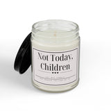 Not Today, Children Candle | Soy Candle with Black Lid