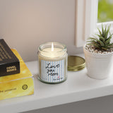 Love You Mom candle | Coconut Apricot scented candle