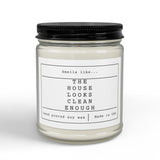 The House Looks Clean Enough Soy Candle, Amber Jar Candle | 4oz 9oz