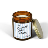 Love You Mom candle | Coconut Apricot scented candle
