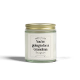 Coconut Apricot Scented Candle — “Smells Like You’re Going to Be a Grandma” (4oz/9oz)